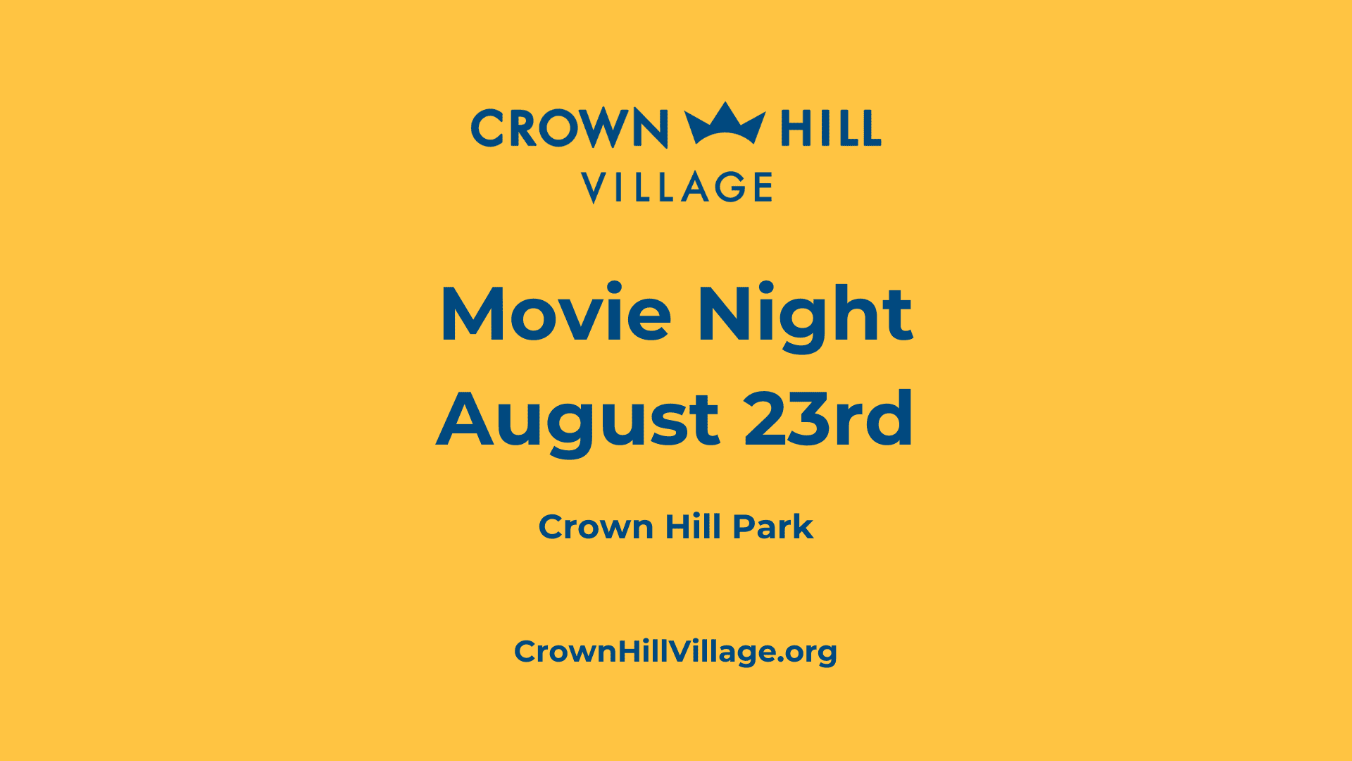 Crown Hill Village Movie Night on August 23
