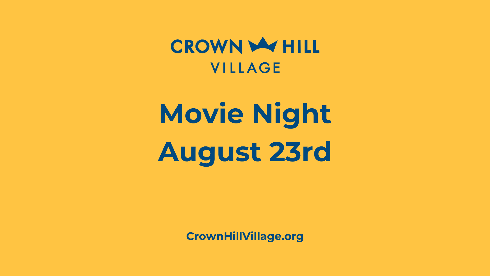 Movie Night Crown Hill Movie Night on Friday, August 23